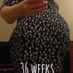 36 Weeks Update