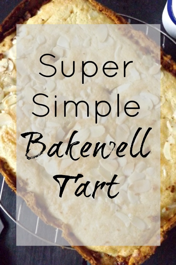 Super Simple Bakewell tart