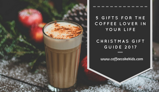 5 gifts for the coffee lover in your life
