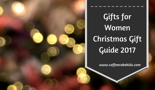 Gifts for Women | Christmas Gift Guide 2017