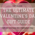 The Ultimate Valentines Day Gift Guide