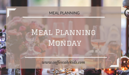 Meal Planning Monday 2/4/18