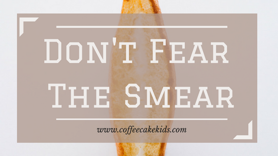 Don't Fear the Smear