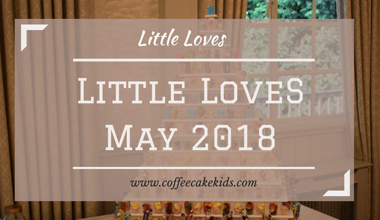 Little Loves | May 2018