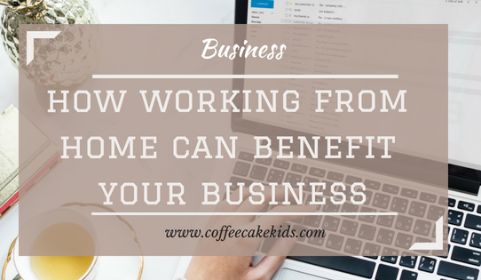 How Working From Home Can Benefit Your Business |AD