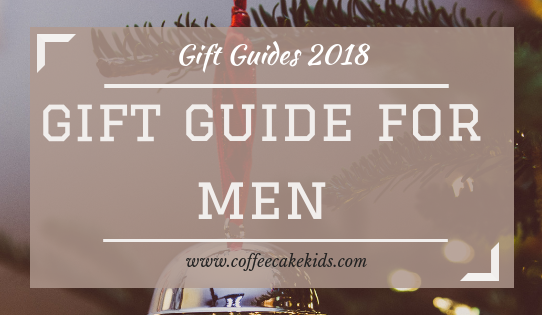 Gift Guide For Men | Christmas 2018