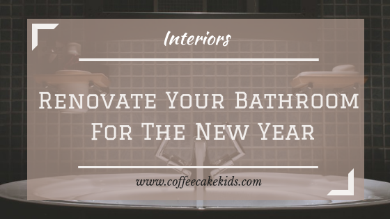 renovate your bathroom for the new year