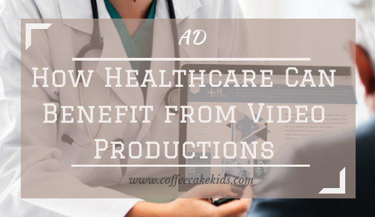 How Healthcare Can Benefit from Video Productions