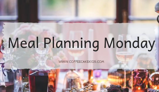 Meal Planning Monday 9/12/19