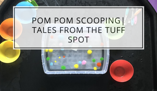 Pom Pom Scooping | Tales From The Tuff Spot