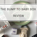 The Bump To Baby Box | Review